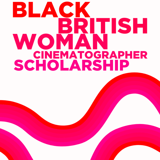 Black British Woman Cinematographer Scholarship