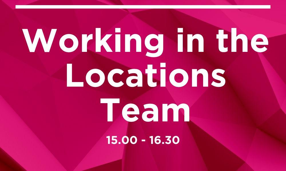 working in the locations team
